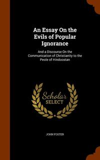 bokomslag An Essay On the Evils of Popular Ignorance