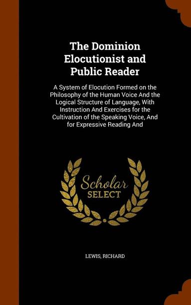 bokomslag Dominion Elocutionist and Public Reader