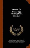 bokomslag Manual Of Conchology, Structural And Systemic