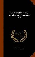 bokomslag The Variable Star U Geminorum, Volumes 3-6