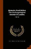 bokomslag Memoirs Read Before The Anthropological Society Of London