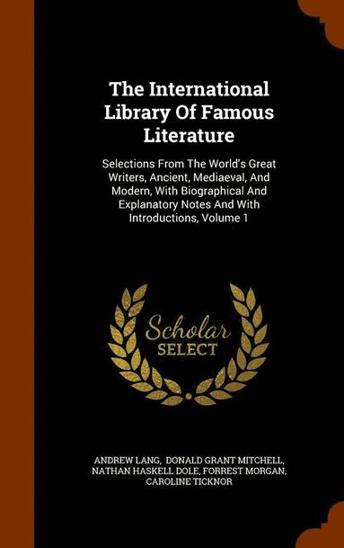 bokomslag International Library Of Famous Literature