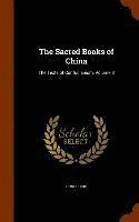 bokomslag The Sacred Books of China