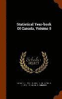 Statistical Year-book Of Canada, Volume 5 1