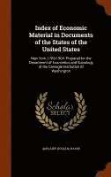 bokomslag Index of Economic Material in Documents of the States of the United States