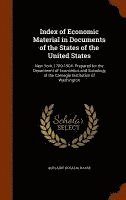 Index of Economic Material in Documents of the States of the United States 1