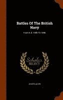 Joseph Allen - Battles Of The British Navy, Inbunden