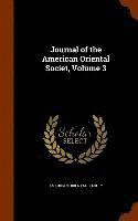 bokomslag Journal of the American Oriental Societ, Volume 3
