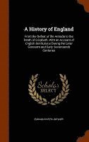 Edward Potts Cheyney - History of England, Inbunden