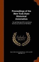 Proceedings of the New York State Historical Association, Inbunden