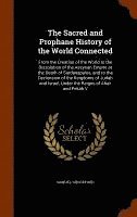 The Sacred and Prophane History of the World Connected 1