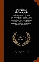 James Mease, Thomas Porter - Picture of Philadelphia, Inbunden