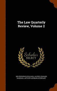 bokomslag The Law Quarterly Review, Volume 2