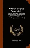 A Manual of Equity Jurisprudence 1