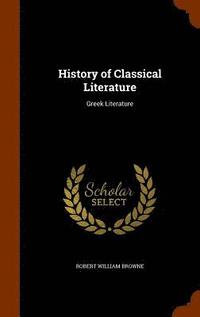 bokomslag History of Classical Literature