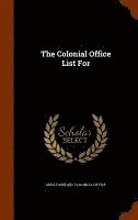 bokomslag Colonial Office List For
