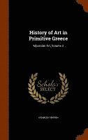 bokomslag History of Art in Primitive Greece