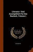 bokomslag Literatur- Und Anzeigeblatt Für Das Baufach, Volume 1