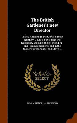 bokomslag British Gardener's new Director