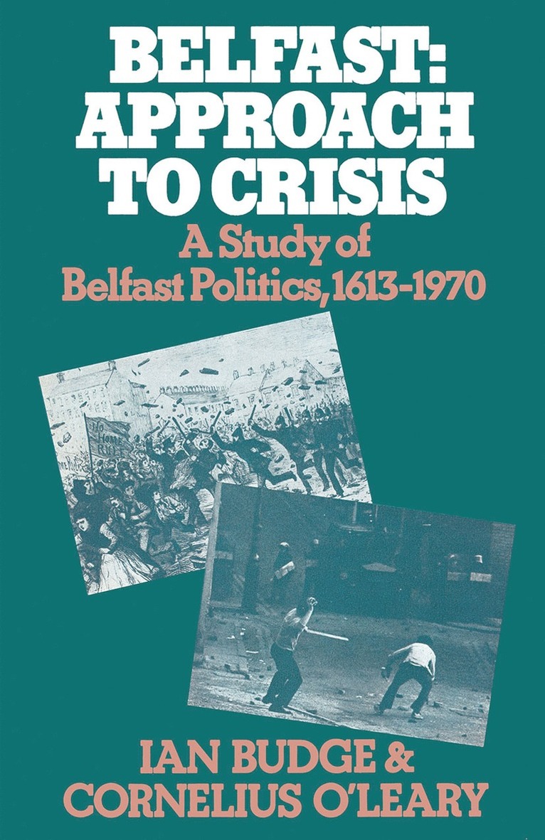 Belfast: Approach to Crisis 1