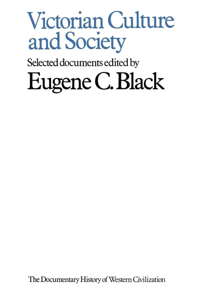 Eugene Charlton Black - Victorian Culture and Society, Häftad