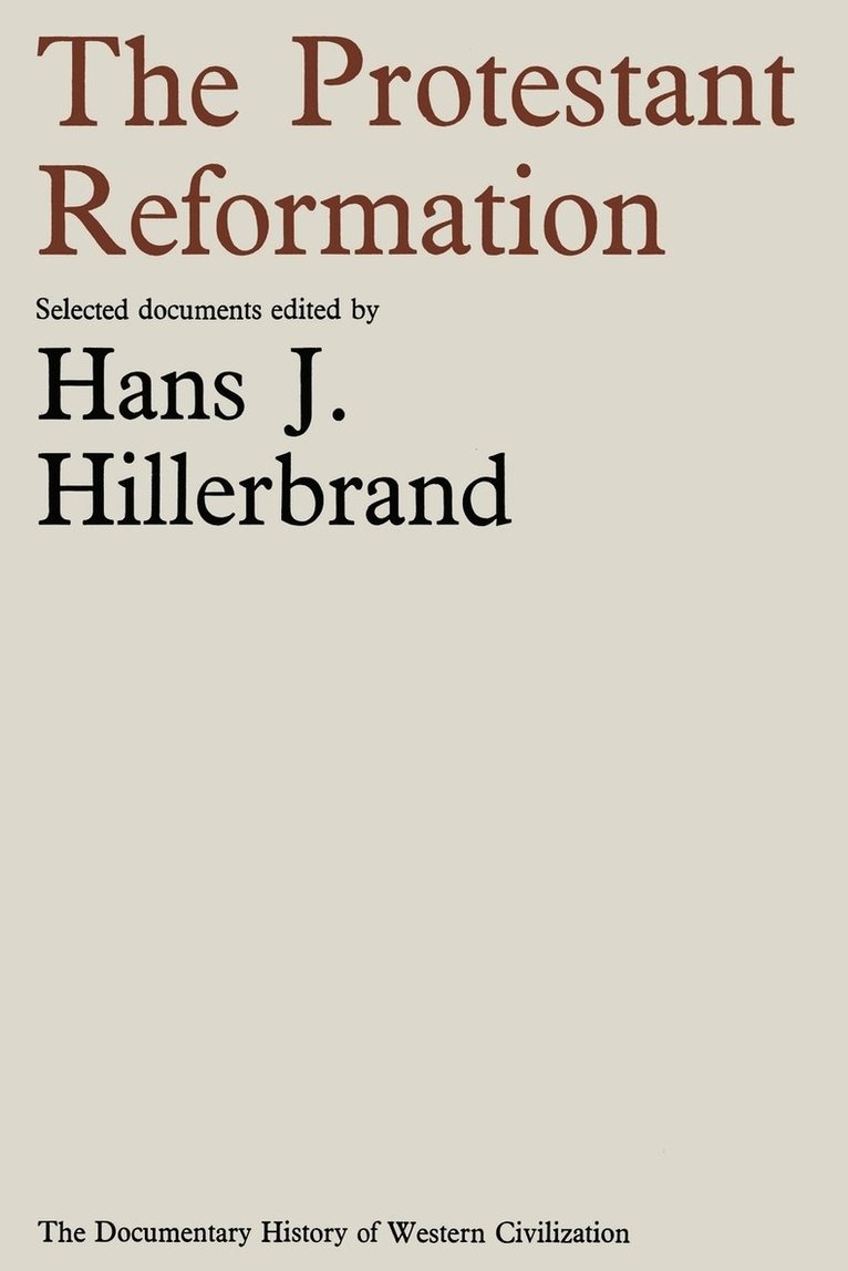 The Protestant Reformation 1