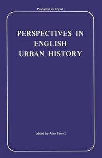 bokomslag Perspectives in English Urban History