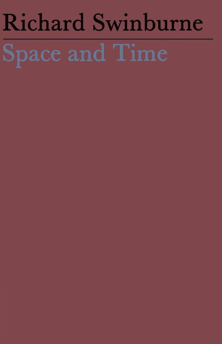 Richard Swinburne - Space and Time, Häftad