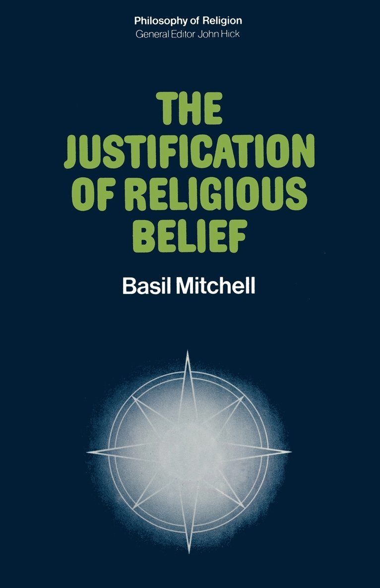 The Justification of Religious Belief 1