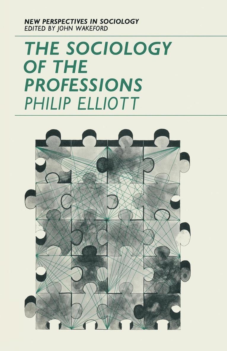 The Sociology of the Professions