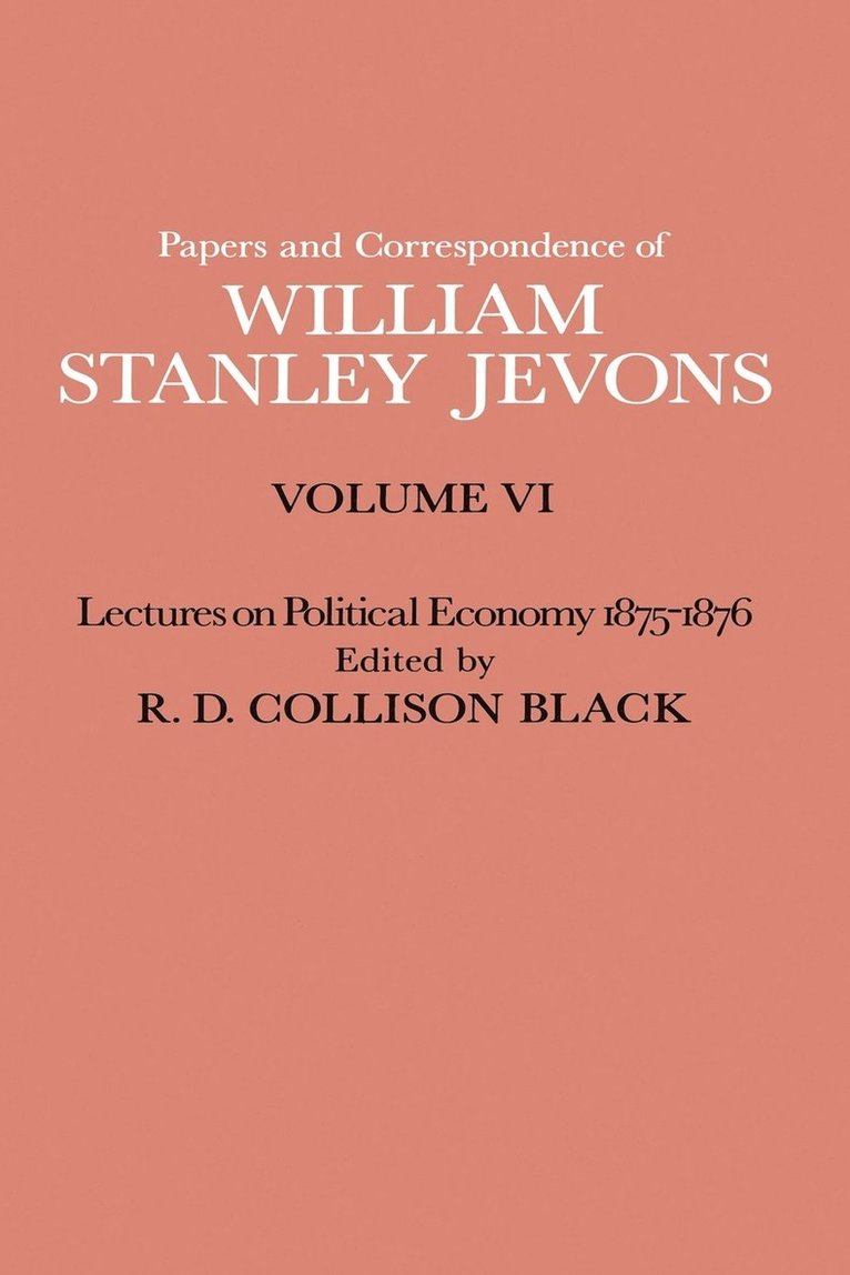 Papers and Correspondence of William Stanley Jevons 1