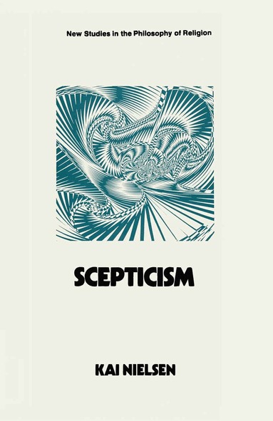 Kai Nielsen - Scepticism, Häftad