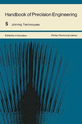 A. Davidson - Handbook of Precision Engineering: Joining Techniques, Häftad
