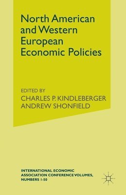 bokomslag North American and Western European Economic Policies