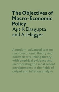 bokomslag The Objectives of Macro-Economic Policy