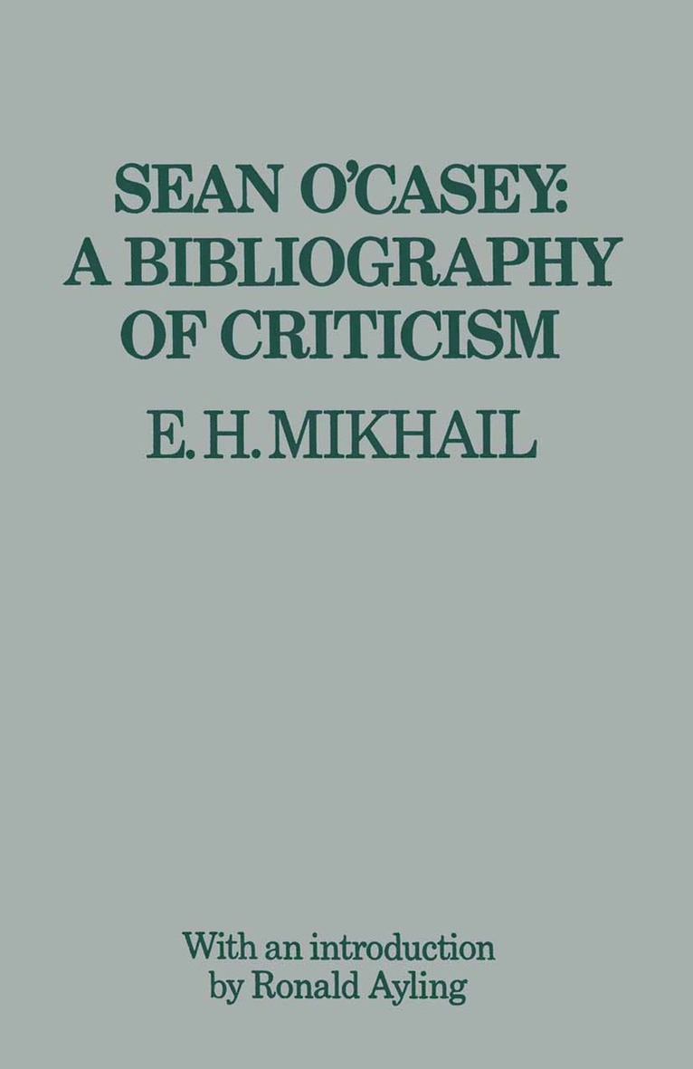 Sean O’Casey: A Bibliography of Criticism