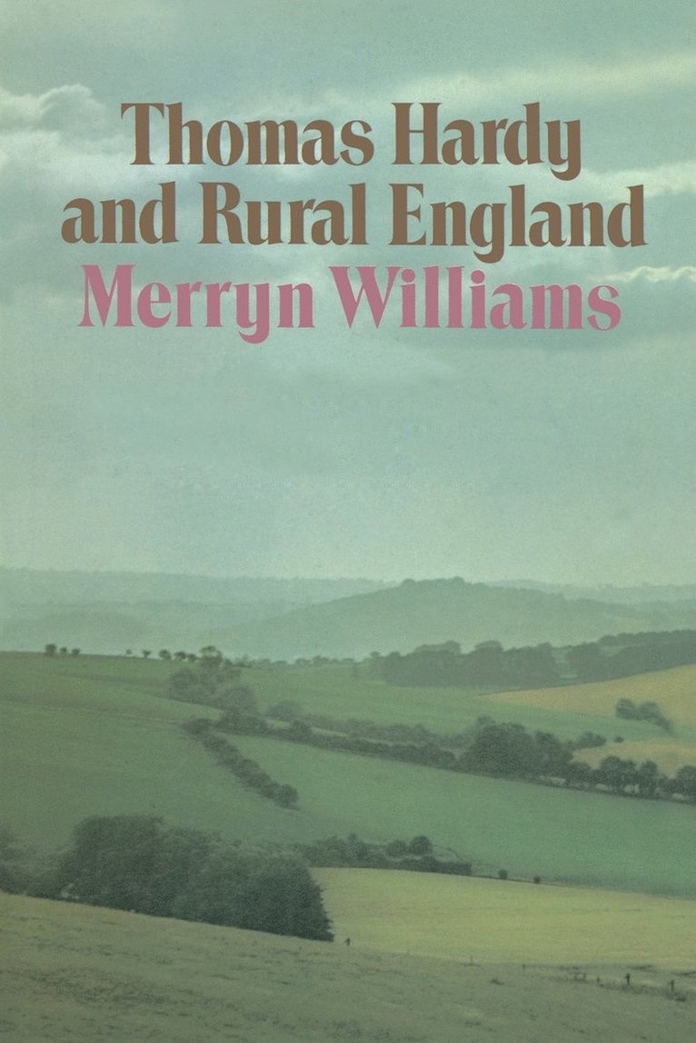 Thomas Hardy and Rural England 1