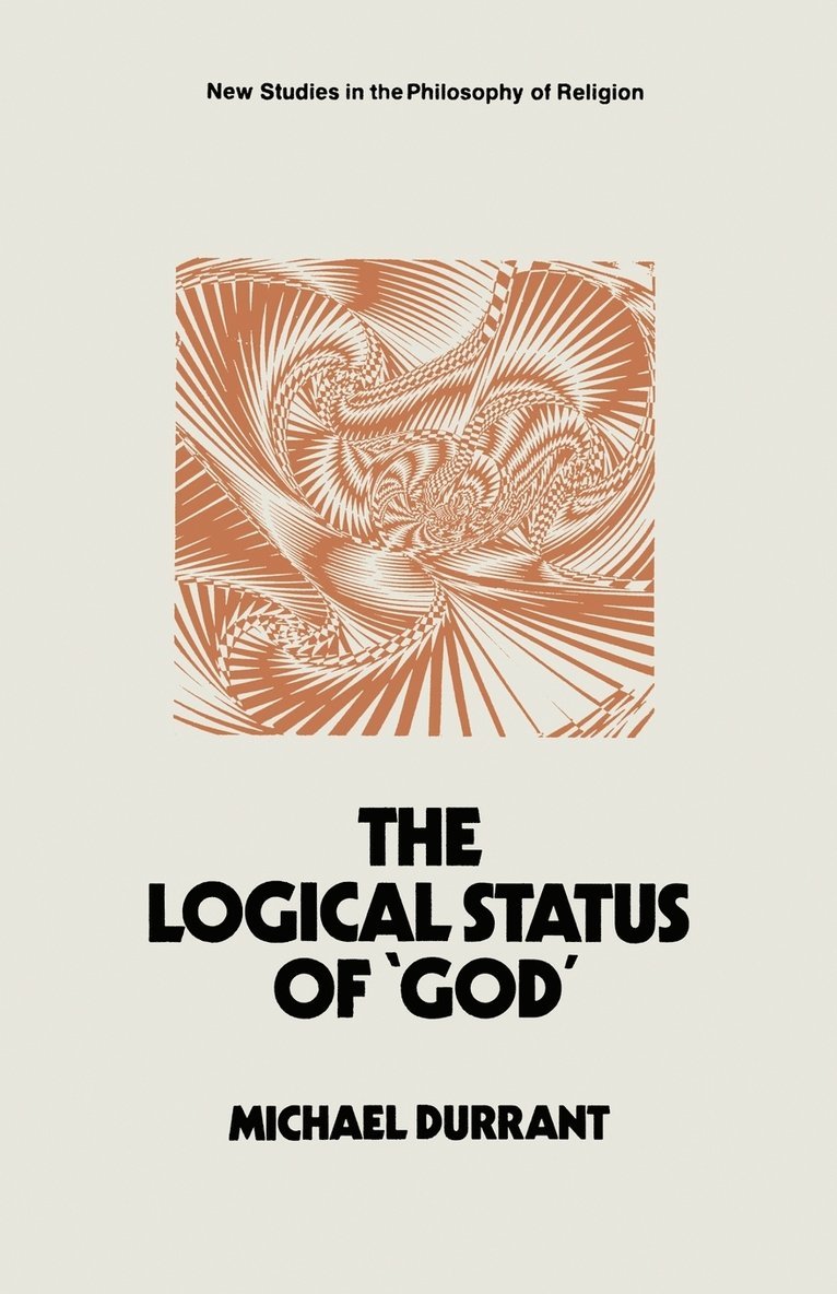 The Logical Status of God 1