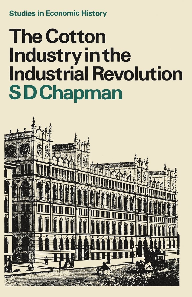 Cotton Industry in the Industrial Revolution 1