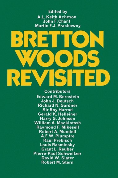 bokomslag Bretton Woods Revisited