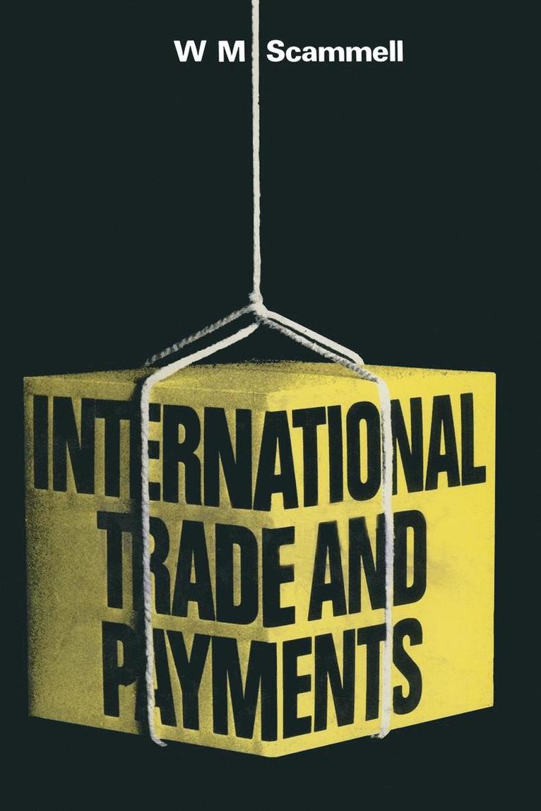 W. M. Scammell - International Trade and Payments, Häftad