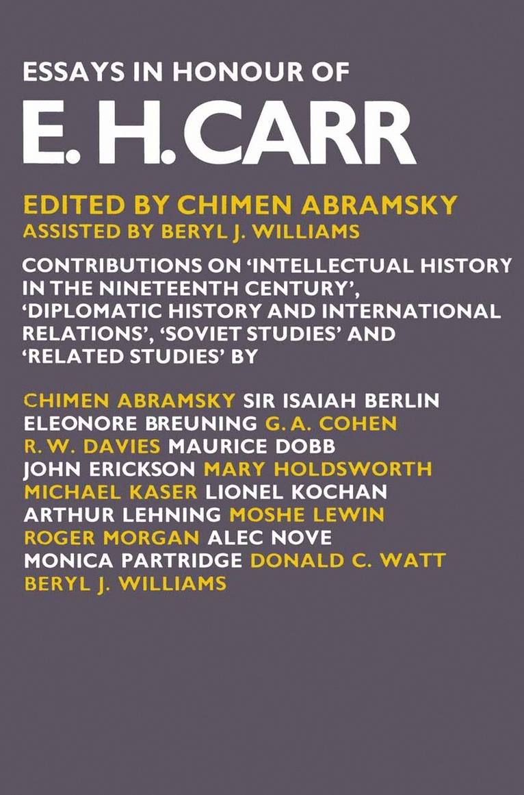 Chimen Abramsky, Beryl J. Williams, Beryl J Williams - Essays in Honour of E. H. Carr, Häftad
