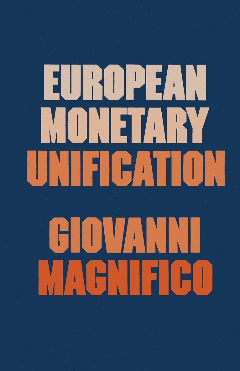 European Monetary Unification 1