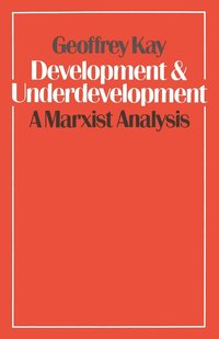 bokomslag Development and Underdevelopment: A Marxist Analysis