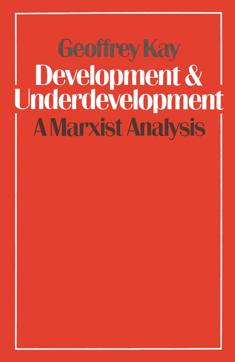 Development and Underdevelopment: A Marxist Analysis