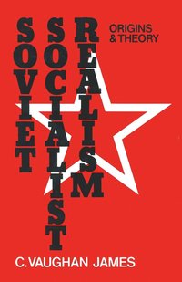 bokomslag Soviet Socialist Realism