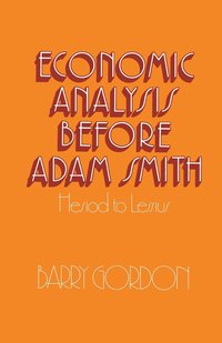bokomslag Economic Analysis before Adam Smith