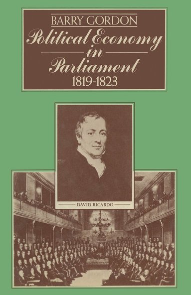 bokomslag Political Economy in Parliament 1819-1823