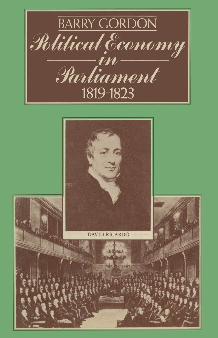 Political Economy in Parliament 18191823 1