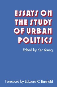 bokomslag Essays on the Study of Urban Politics